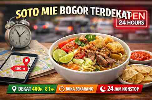 Soto Mie Bogor Terdekat dalam Jarak 400M, 800M, 1,6KM - 8,1KM